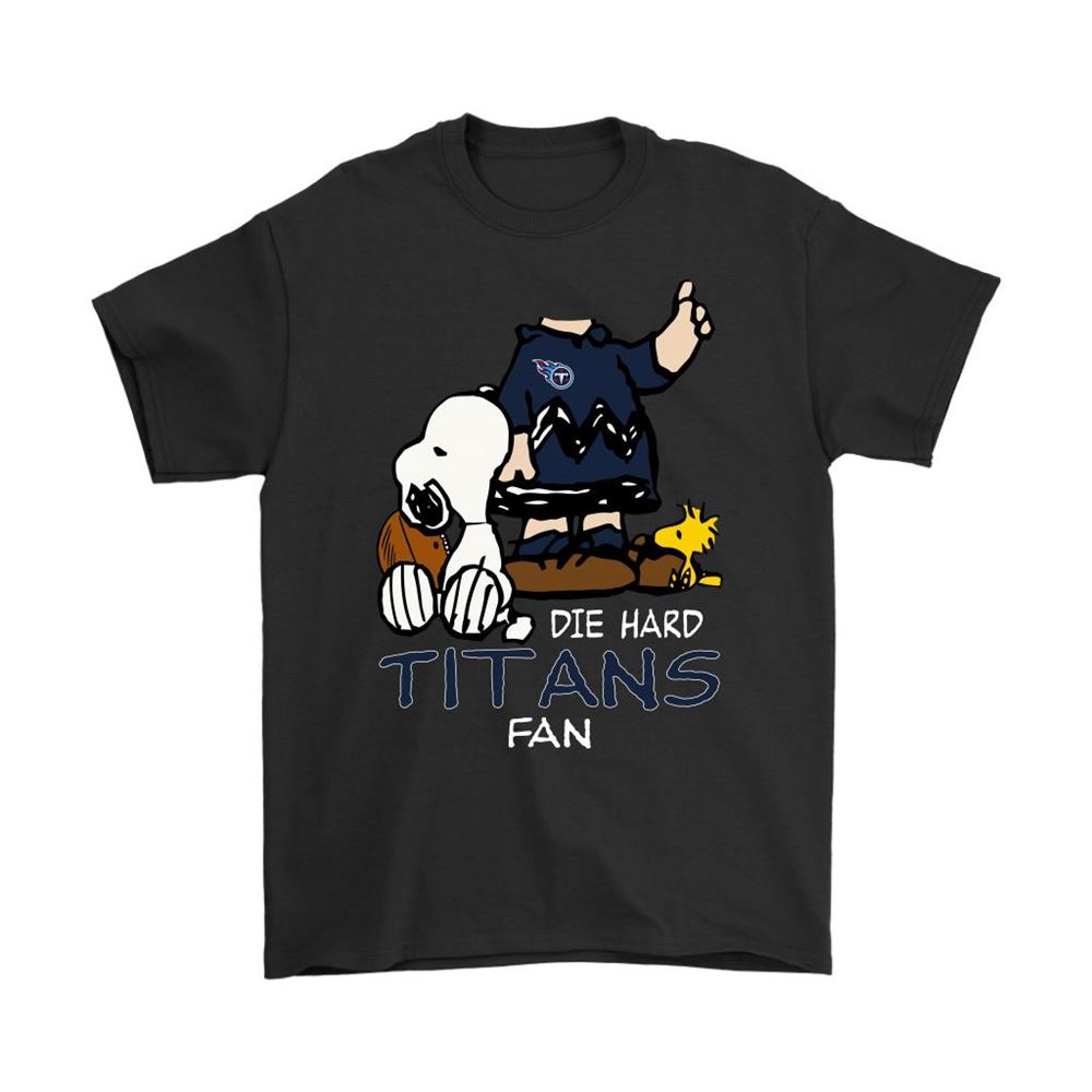 The Die Hard Tennessee Titans Fans Charlie Snoopy Nfl Shirts