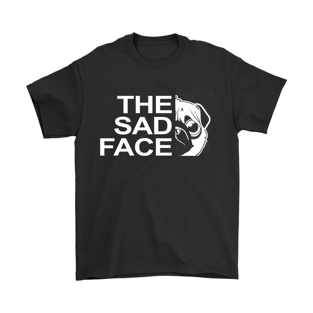 The North Face The Sad Face Pug Dog Shirts