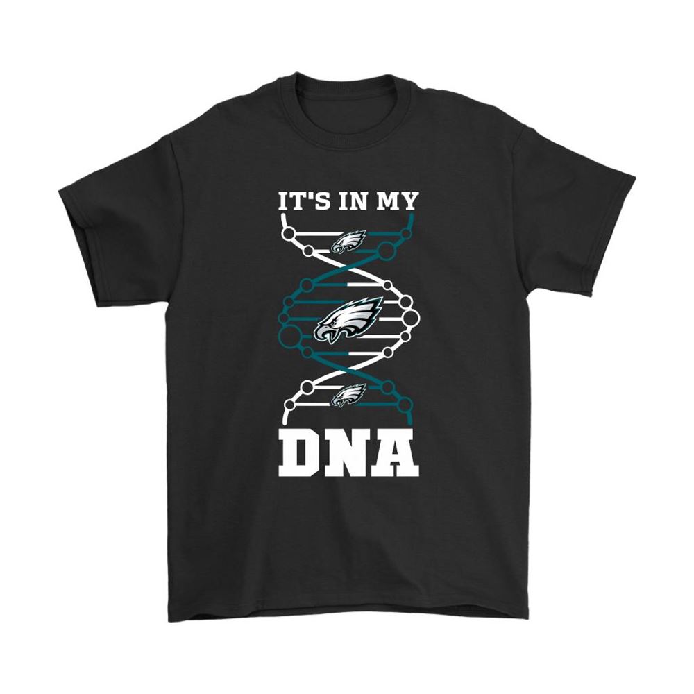 The Philadelphia Eagles Its In My Dna Nfl Football Shirts