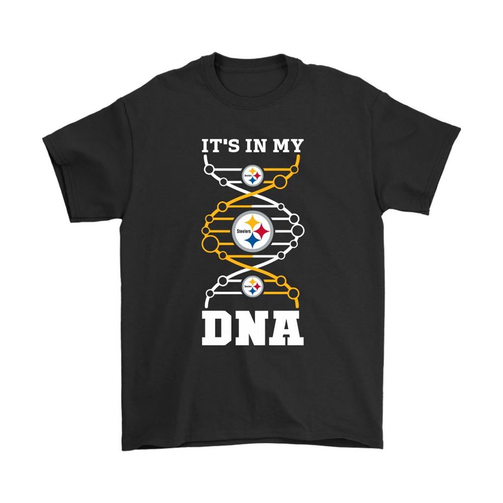 The Pittsburgh Steelers Its In My Dna Nfl Football Shirts