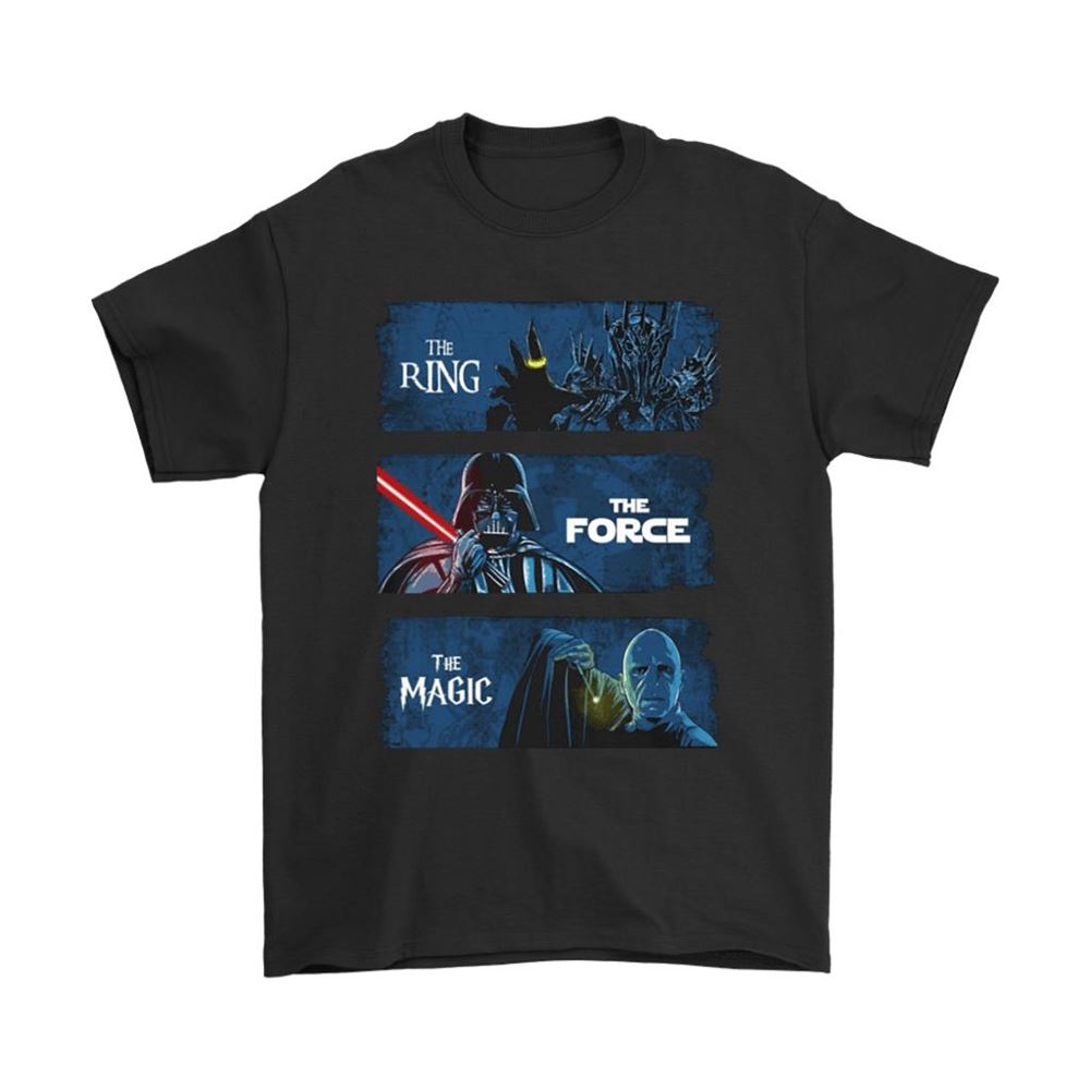 The Ring The Force The Magic Witch-king Vader Voldemort Shirts