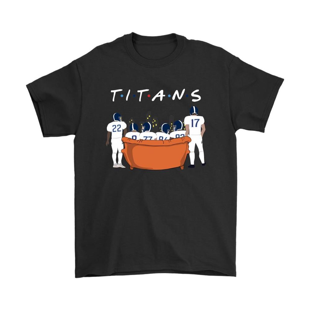 The Tennessee Titans Together Friends Nfl Shirts