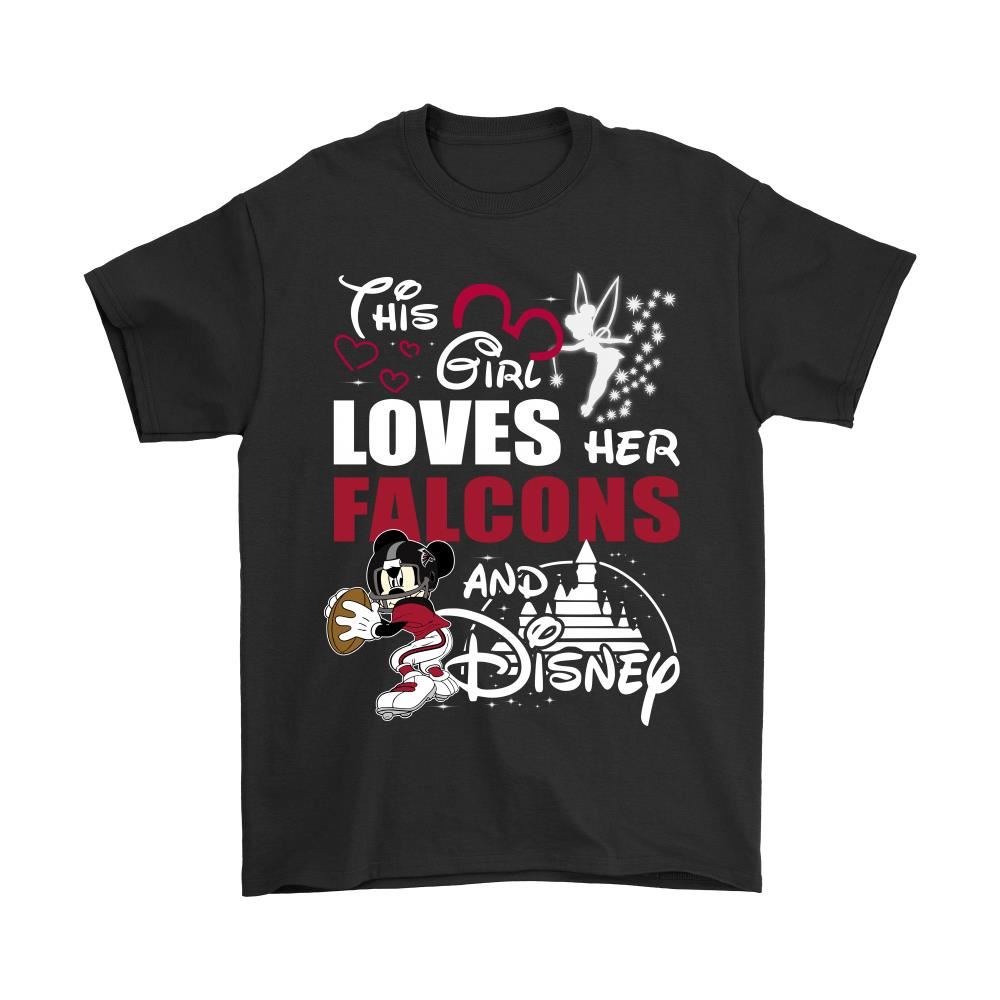 This Girl Loves Her Atlanta Falcons And Mickey Disney Shirts