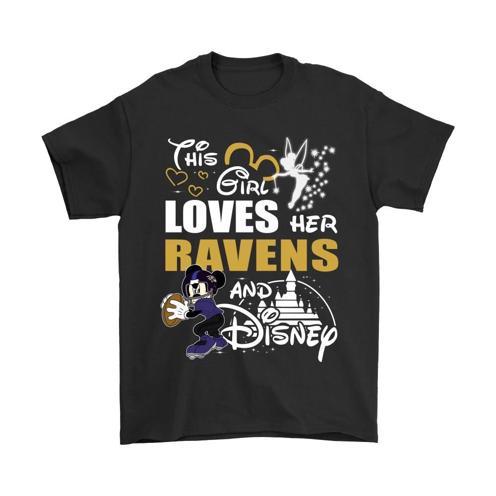 This Girl Loves Her Baltimore Ravens And Mickey Disney Shirts