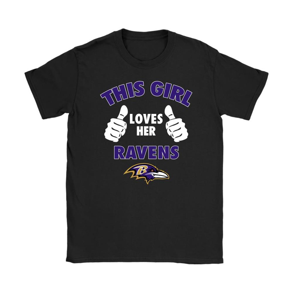 This Girl Loves Her Baltimore Ravens Nfl Shirts