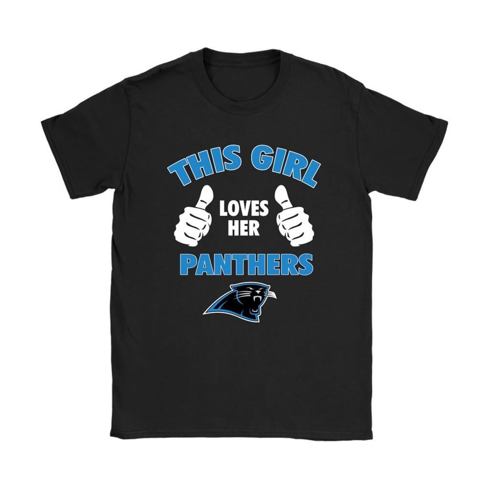 This Girl Loves Her Carolina Panthers Nfl Shirts