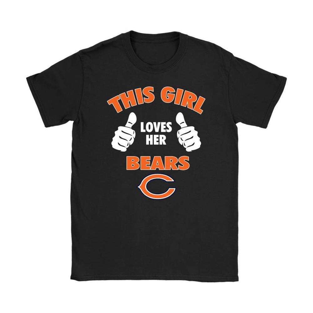 This Girl Loves Her Chicago Bears Nfl Shirts
