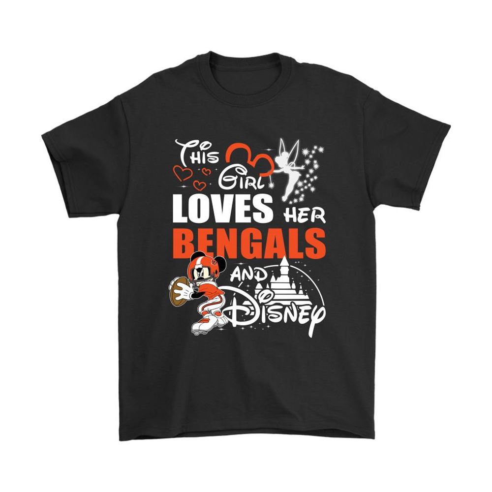 This Girl Loves Her Cincinnati Bengals And Mickey Disney Shirts
