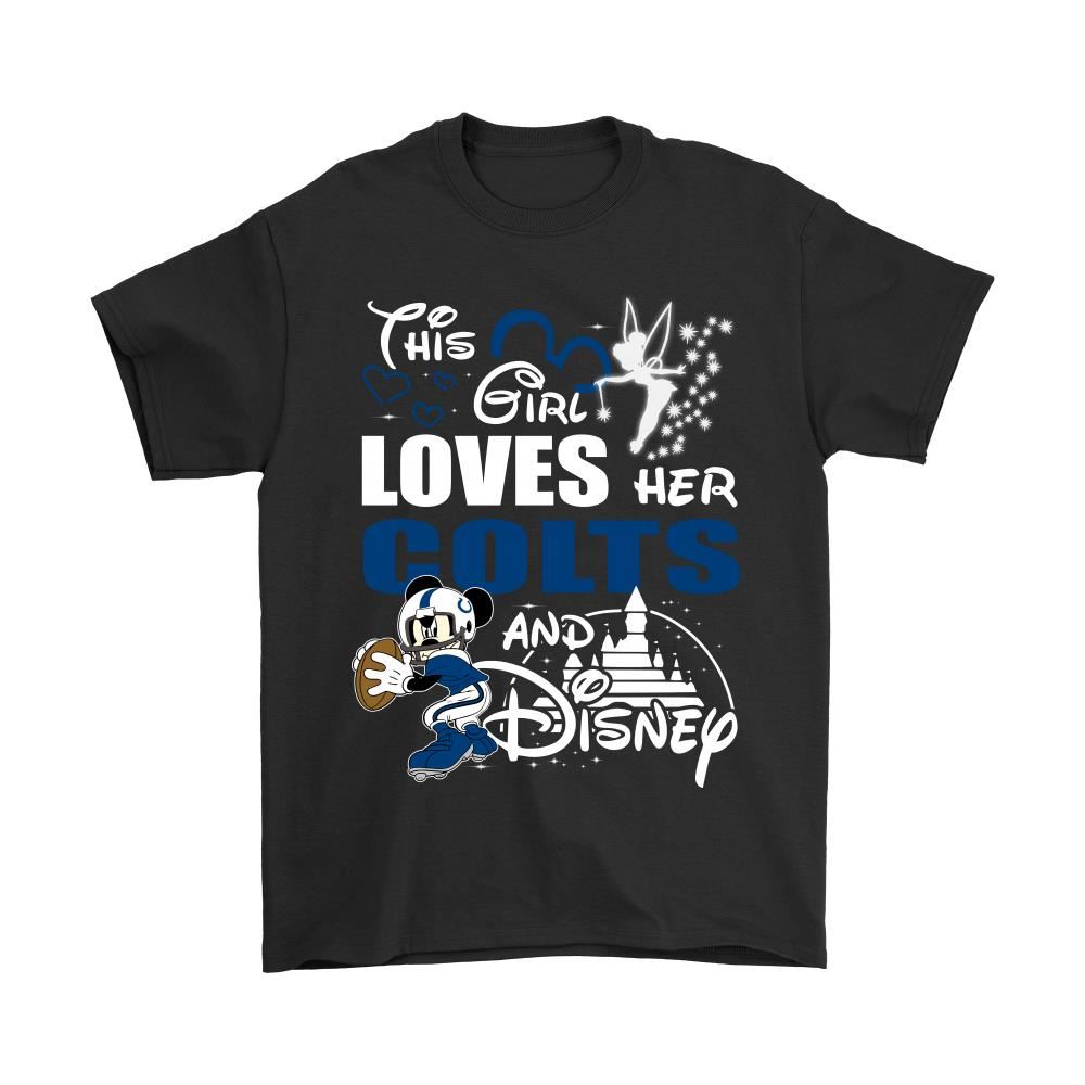 This Girl Loves Her Indianapolis Colts And Mickey Disney Shirts