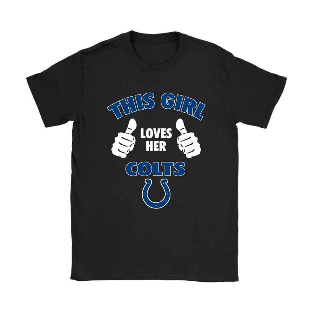 This Girl Loves Her Indianapolis Colts Nfl Shirts