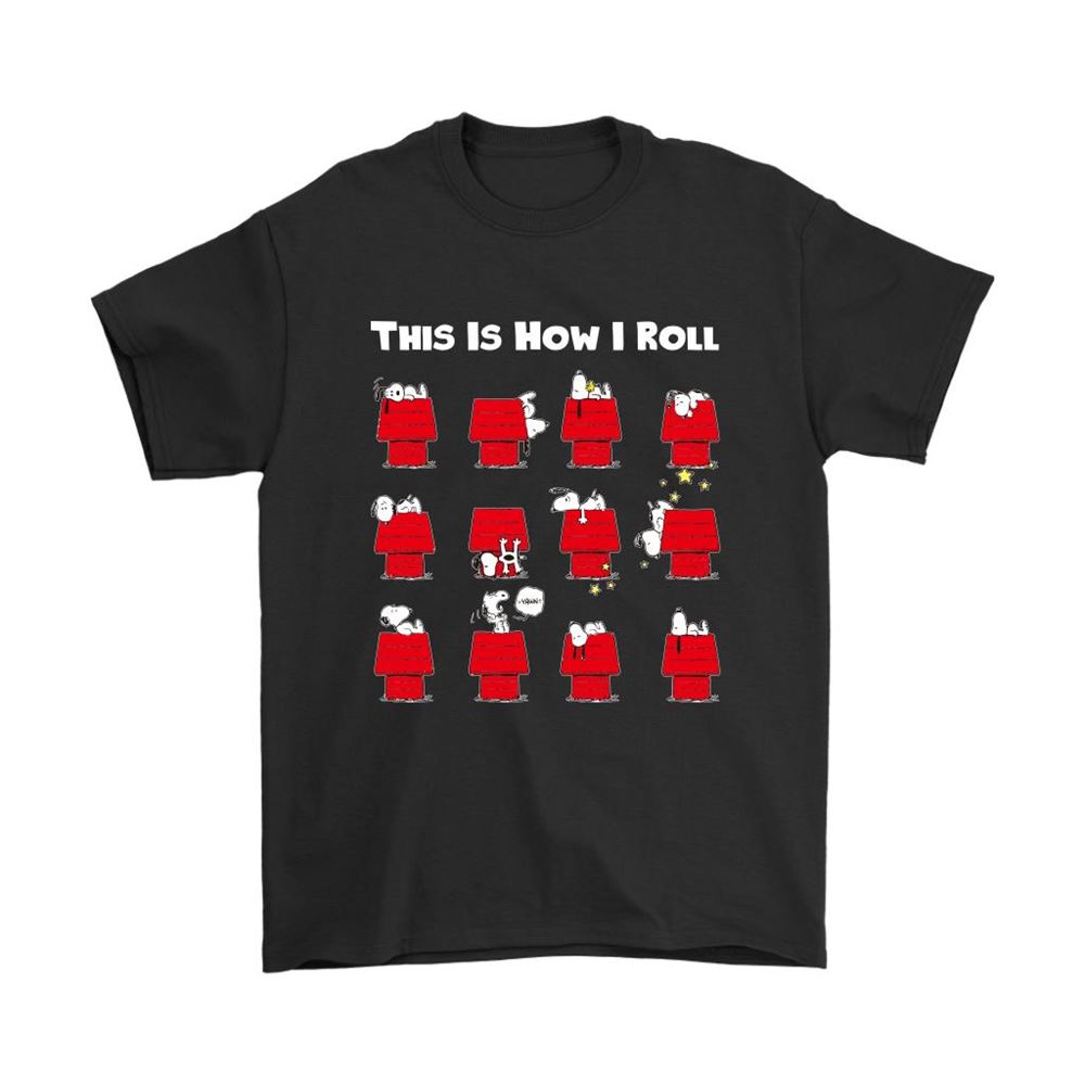 This Is How I Roll Funny Lazy Snoopy Shirts