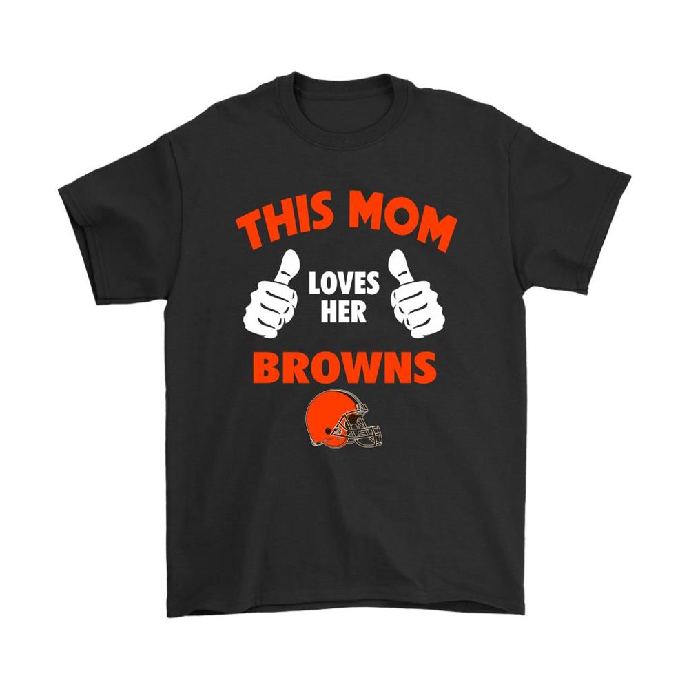 This Mom Loves Her Cleveland Browns Nfl Shirts