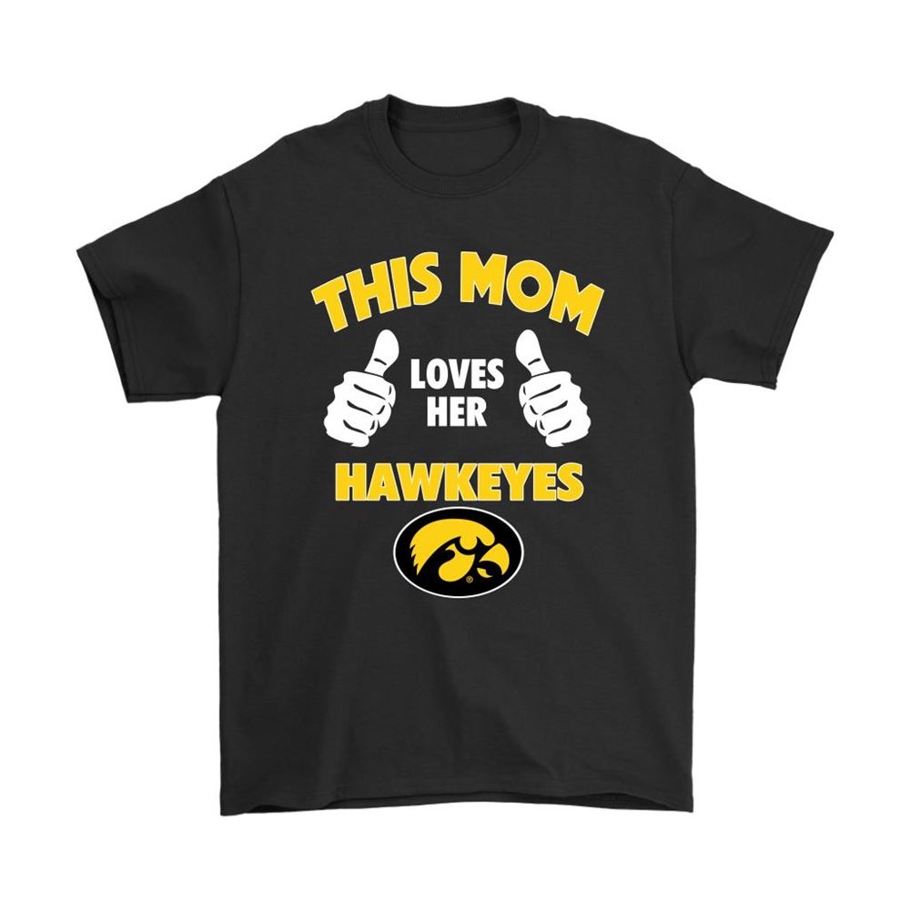 This Mom Loves Her Iowa Hawkeyes Ncaa Shirts