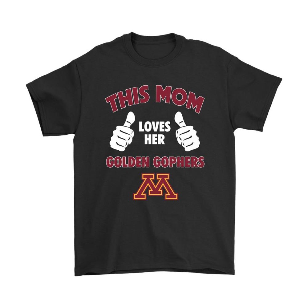 This Mom Loves Her Minnesota Golden Gophers Ncaa Shirts