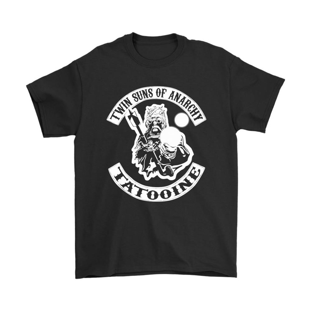 Twin Suns Of Anarchy Tatooine Tusken Raiders Star Wars Shirts - Luxwoo.com