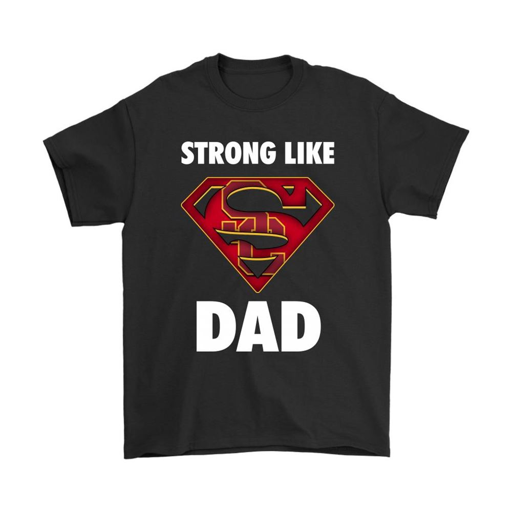 Usc Trojans Strong Like Dad Superman Ncaa Shirts - Luxwoo.com
