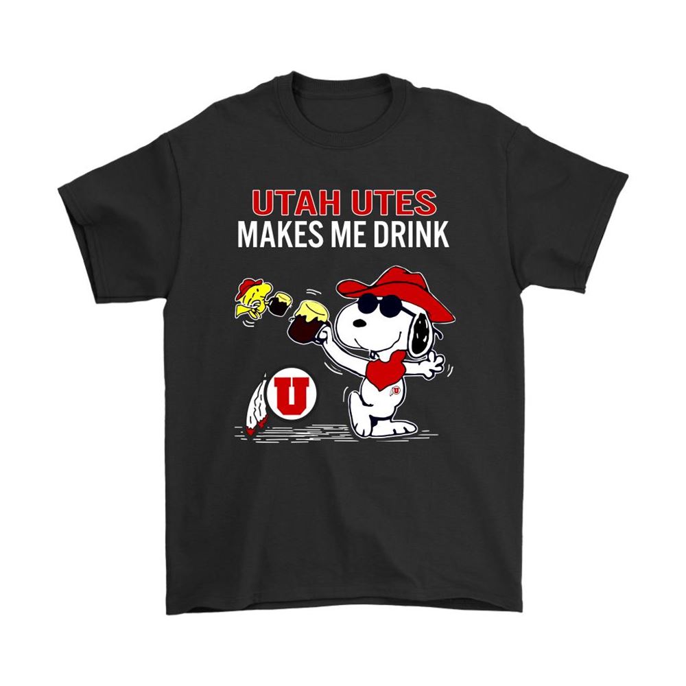 Utah Utes Makes Me Drink Snoopy And Woodstock Shirts