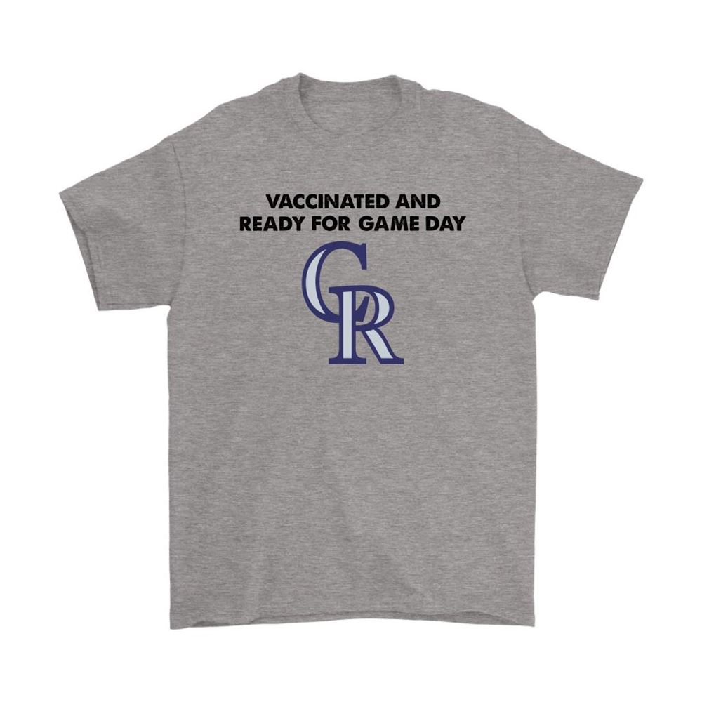 Vaccinated And Ready For Game Day Colorado Rockies Shirts