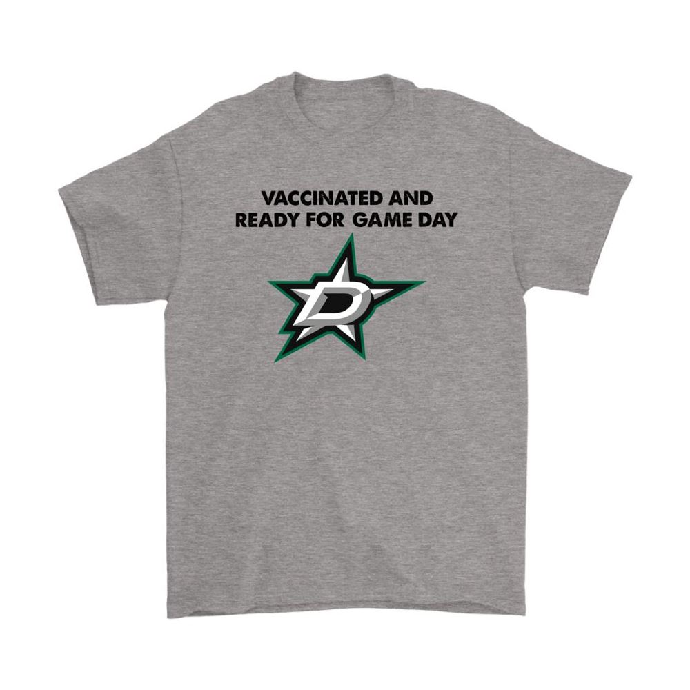 Vaccinated And Ready For Game Day Dallas Stars Shirts