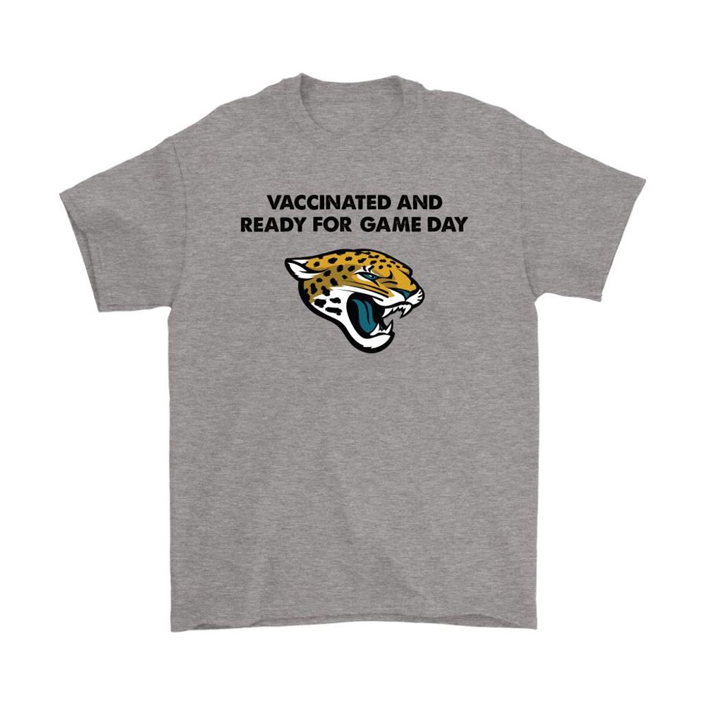 Vaccinated And Ready For Game Day Jacksonville Jaguars Shirts