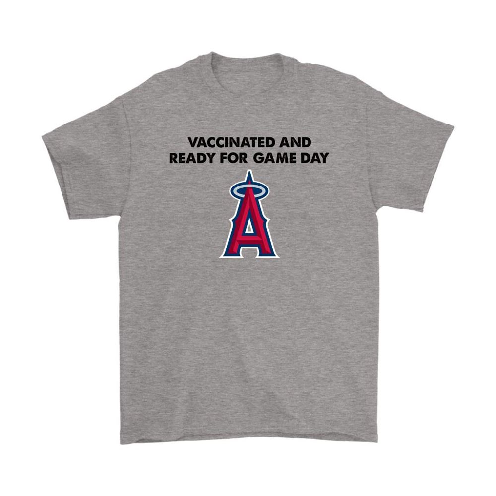 Vaccinated And Ready For Game Day Los Angeles Angels Shirts