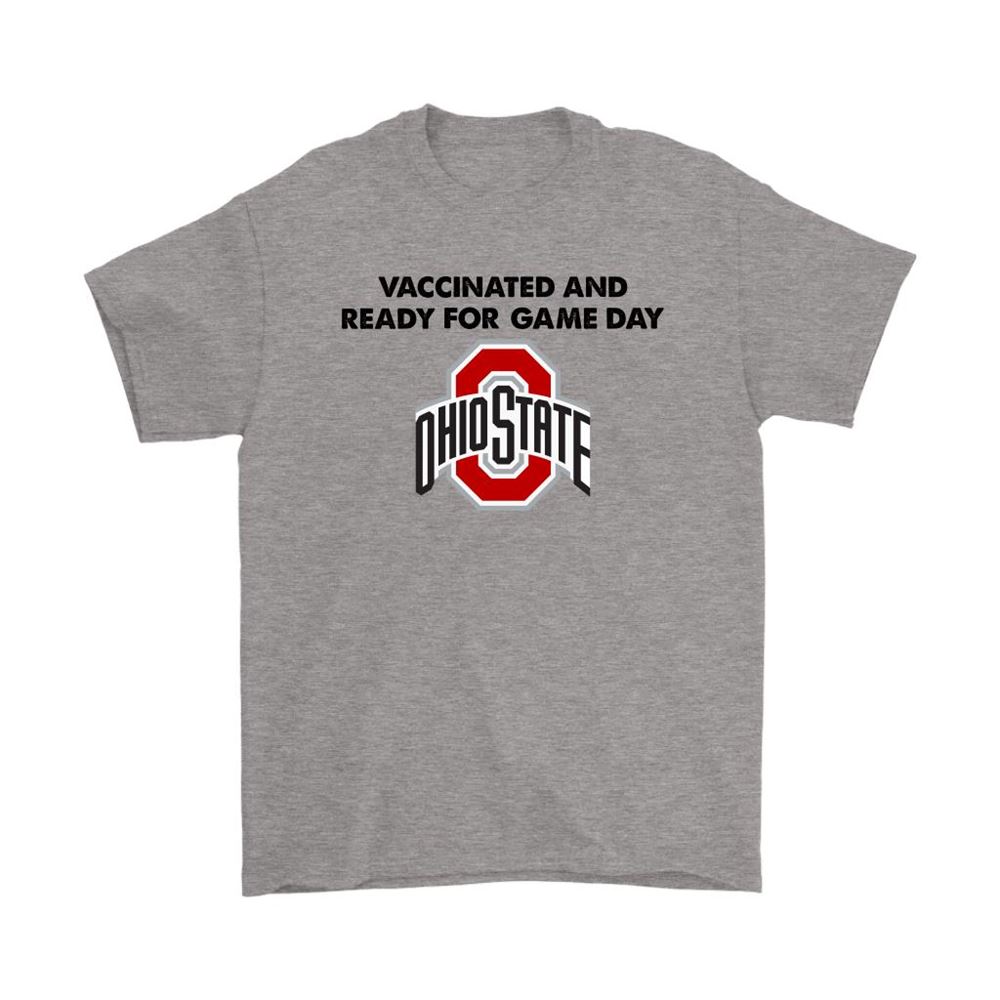 Vaccinated And Ready For Game Day Ohio State Buckeyes Shirts