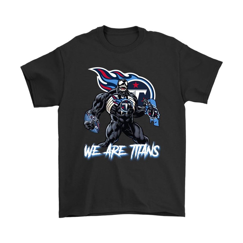 We Are The Titans Venom X Tennessee Titans Nfl Shirts