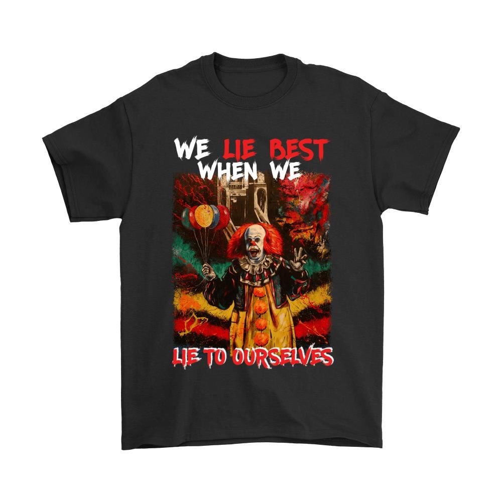 We Lie Best When We Lie To Ourselves Stephen King Shirts