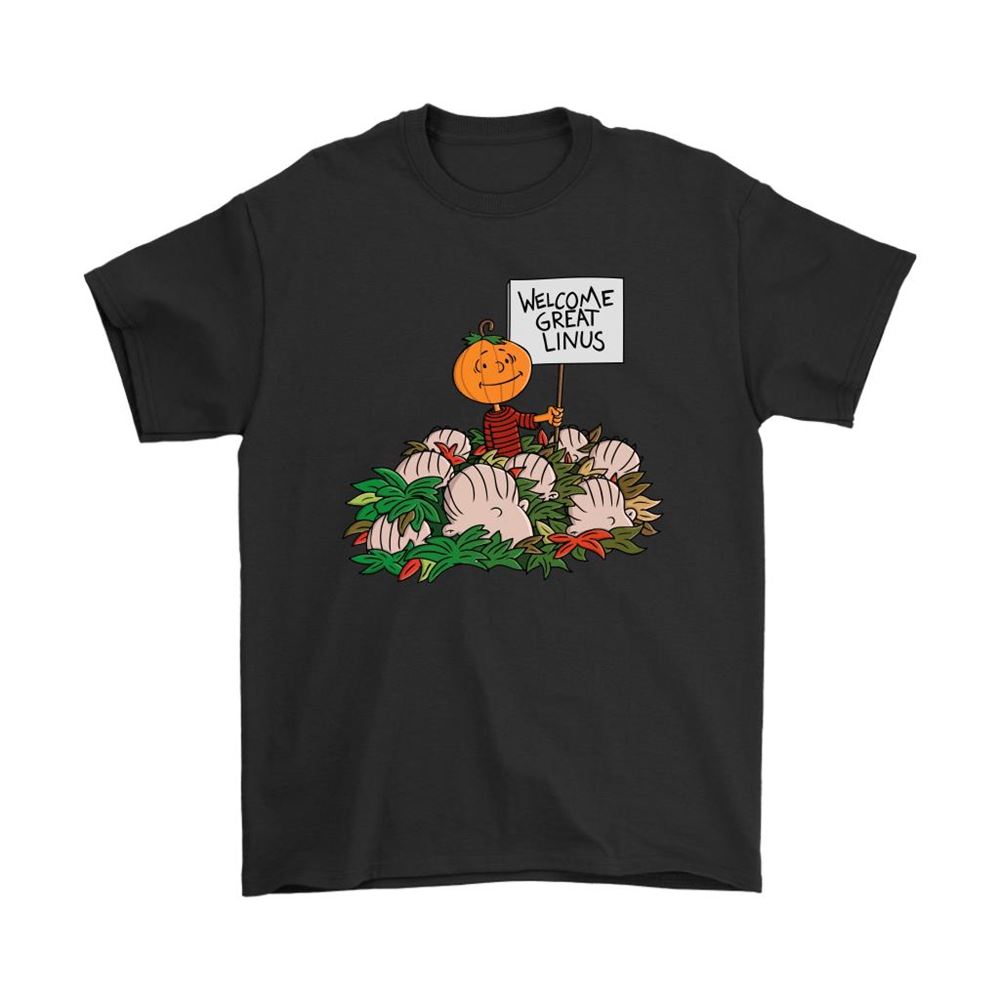 Welcome The Great Linus Trick Or Treat Happy Halloween Snoopy Shirts