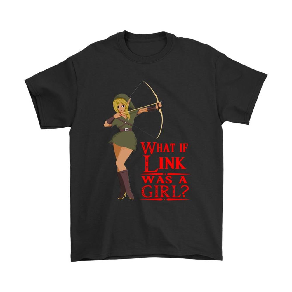What If Link Was A Girl Legend Of Zelda Shirts
