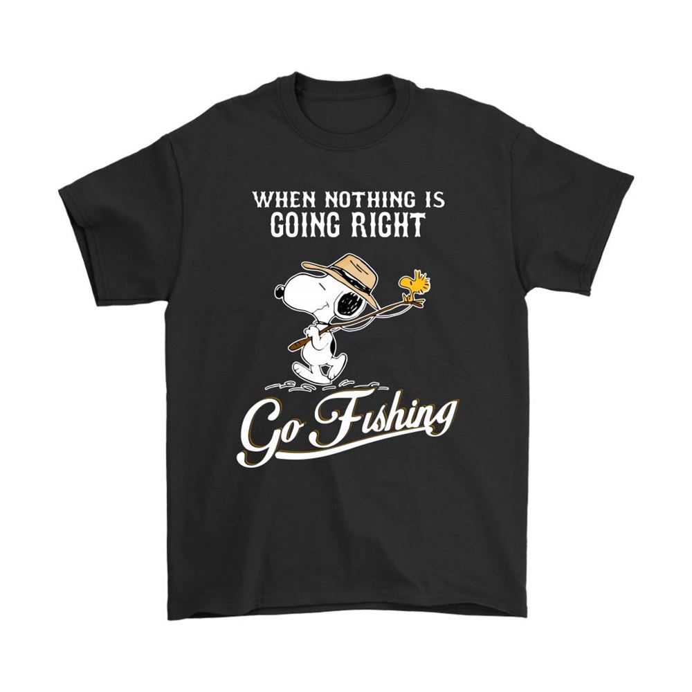 When Nothing Is Going Right Go Fishing Snoopy Shirts