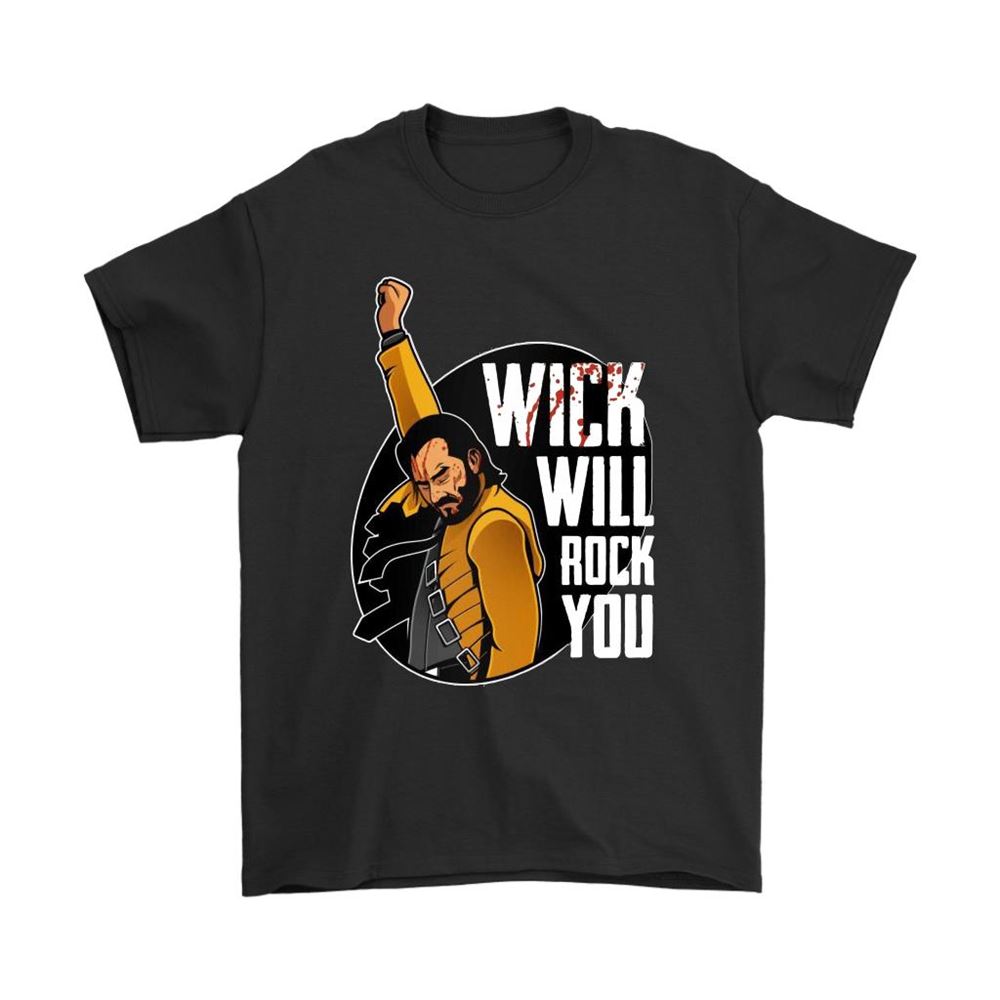 Wick Will Rock You Freddie Mercury John Wick Mashup Shirts