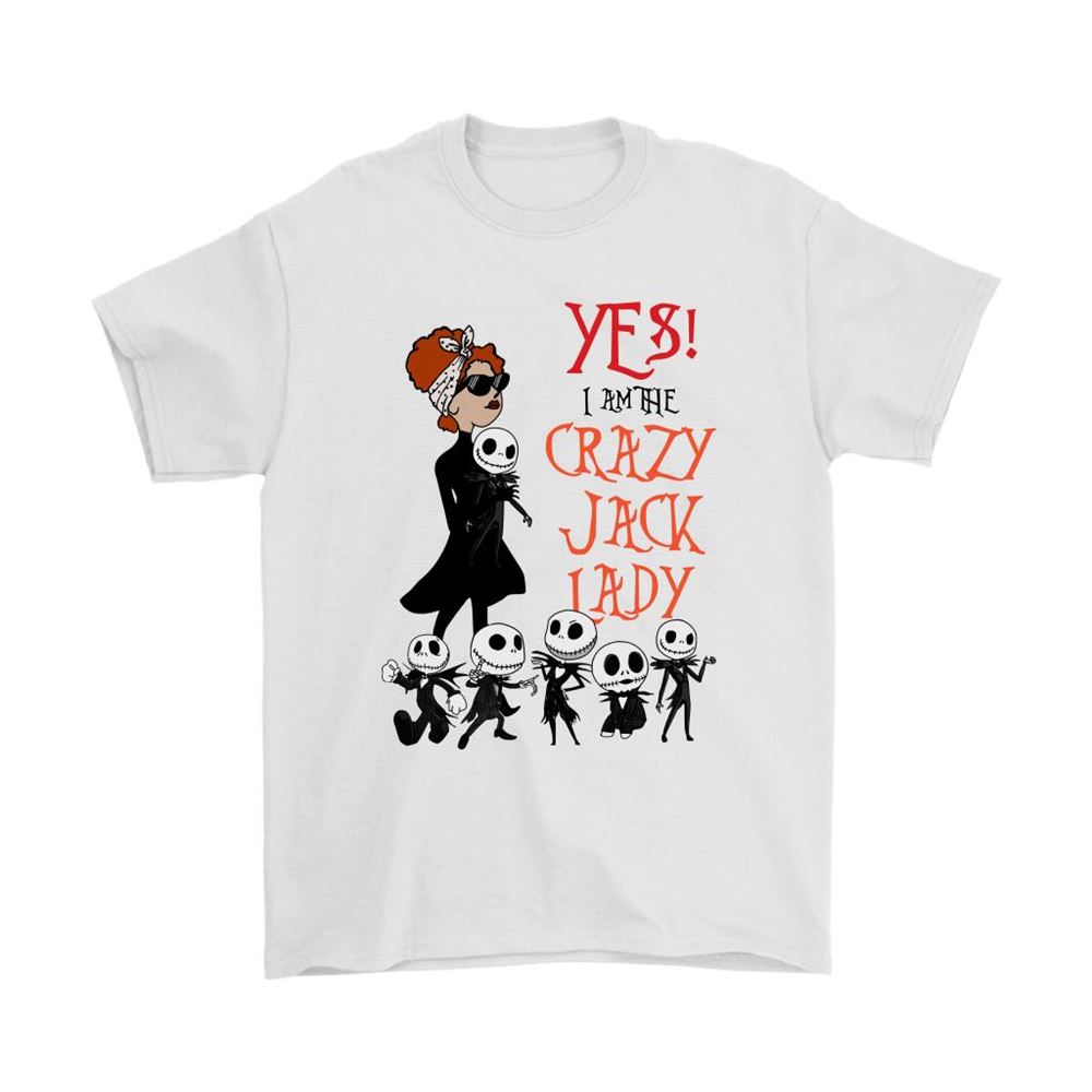 Yes I Am The Crazy Jack Lady Jack Skellington Shirts