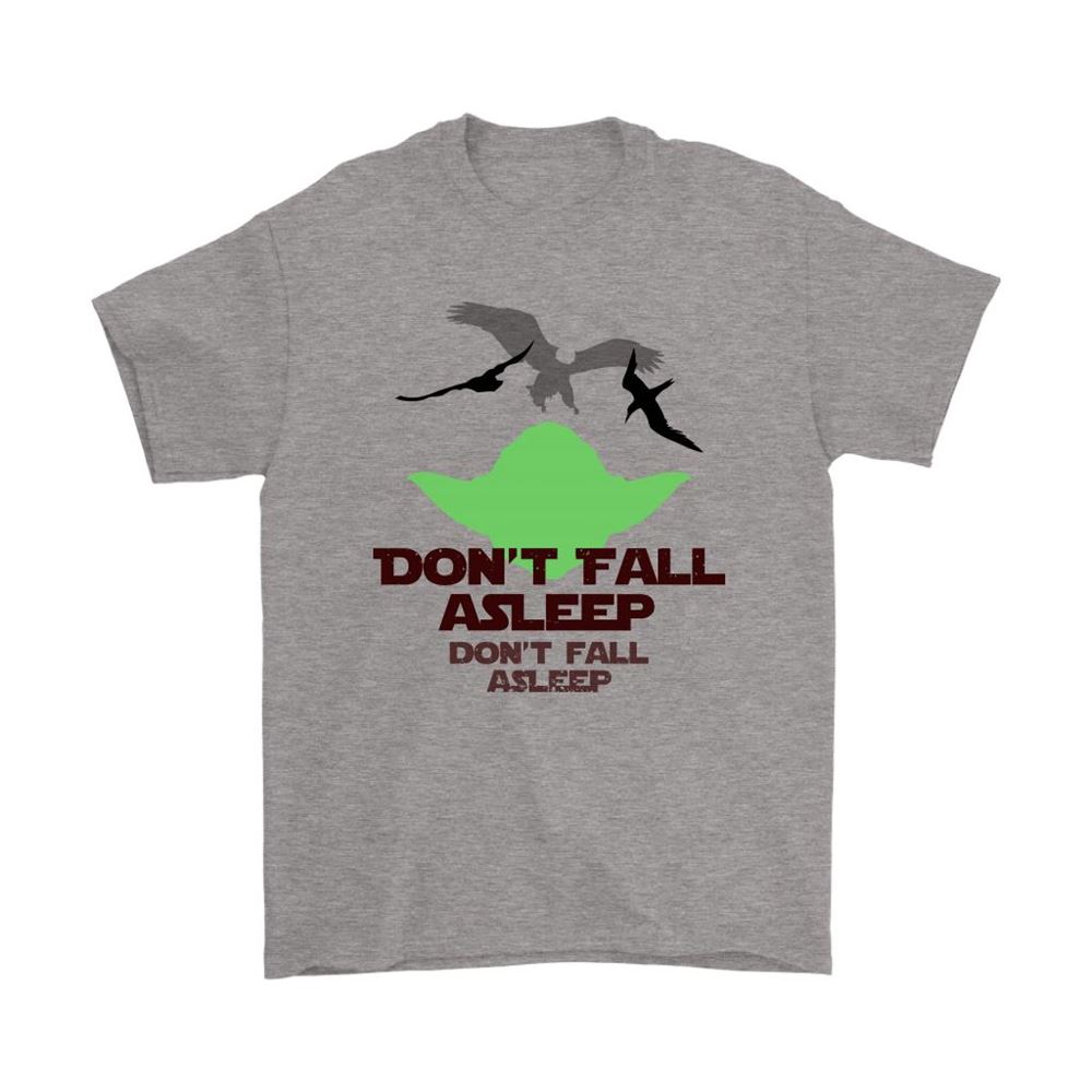 Yoda Dont Fall Asleep Seagulls Gonna Come Star Wars Shirts