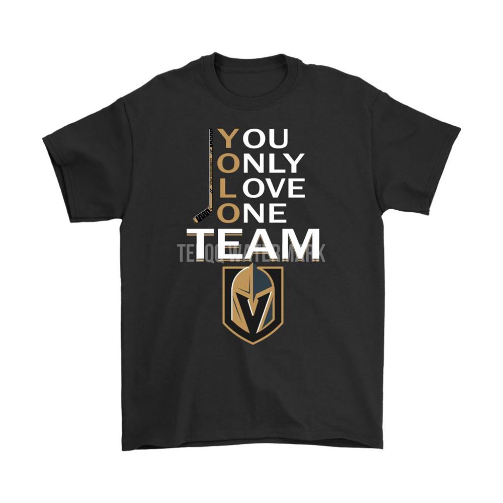 Yolo You Only Love One Team Vegas Golden Knights Hockey Shirts