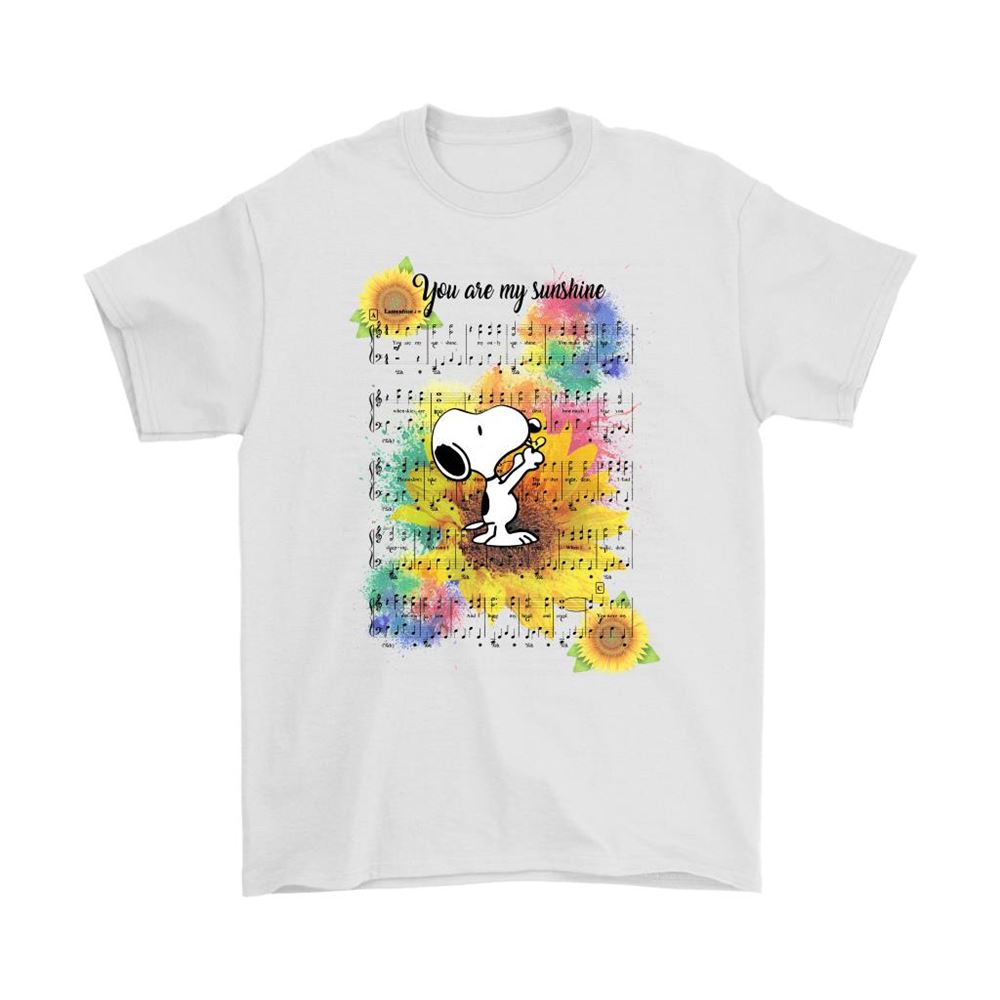 You Are My Sunshine Snoopy My Only Sunshine Snoopy Shirts