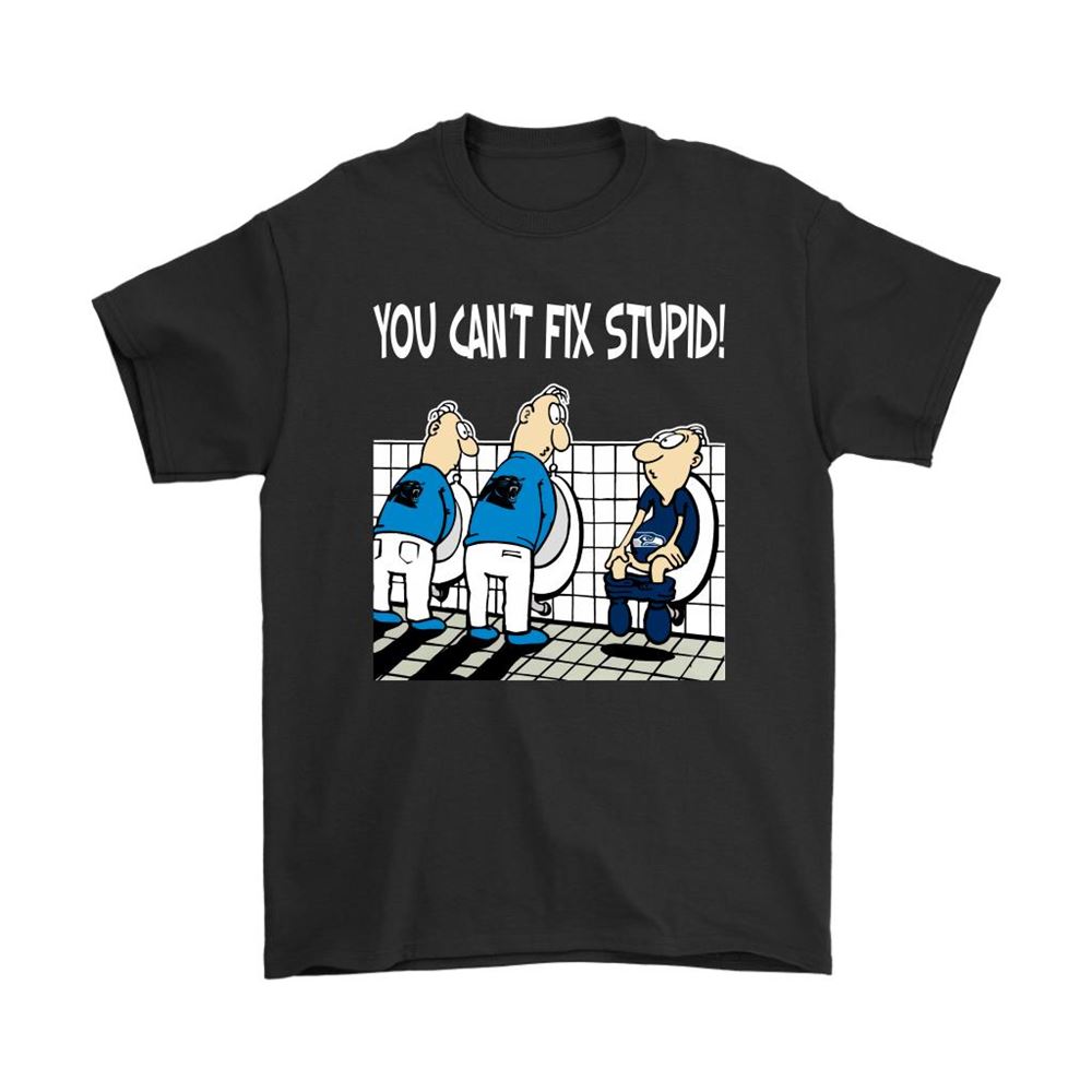 You Cant Fix Stupid Funny Carolina Panthers Nfl Shirts