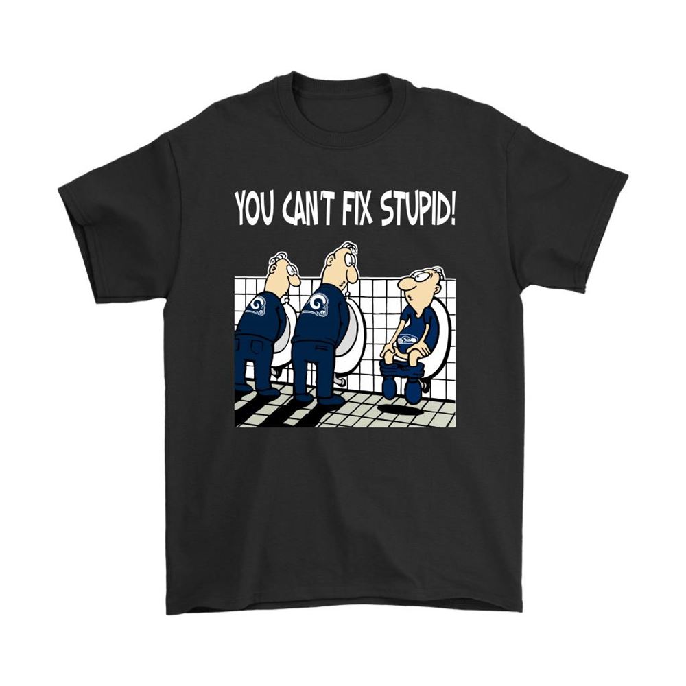 You Cant Fix Stupid Funny Los Angeles Rams Nfl Shirts