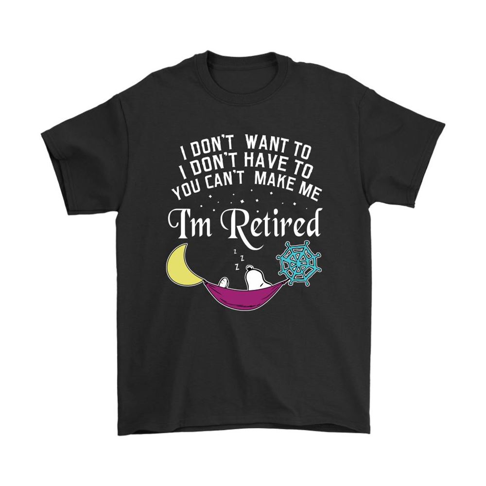 You Cant Make Me Im Retired Lets Sleep Lazy Snoopy Shirts