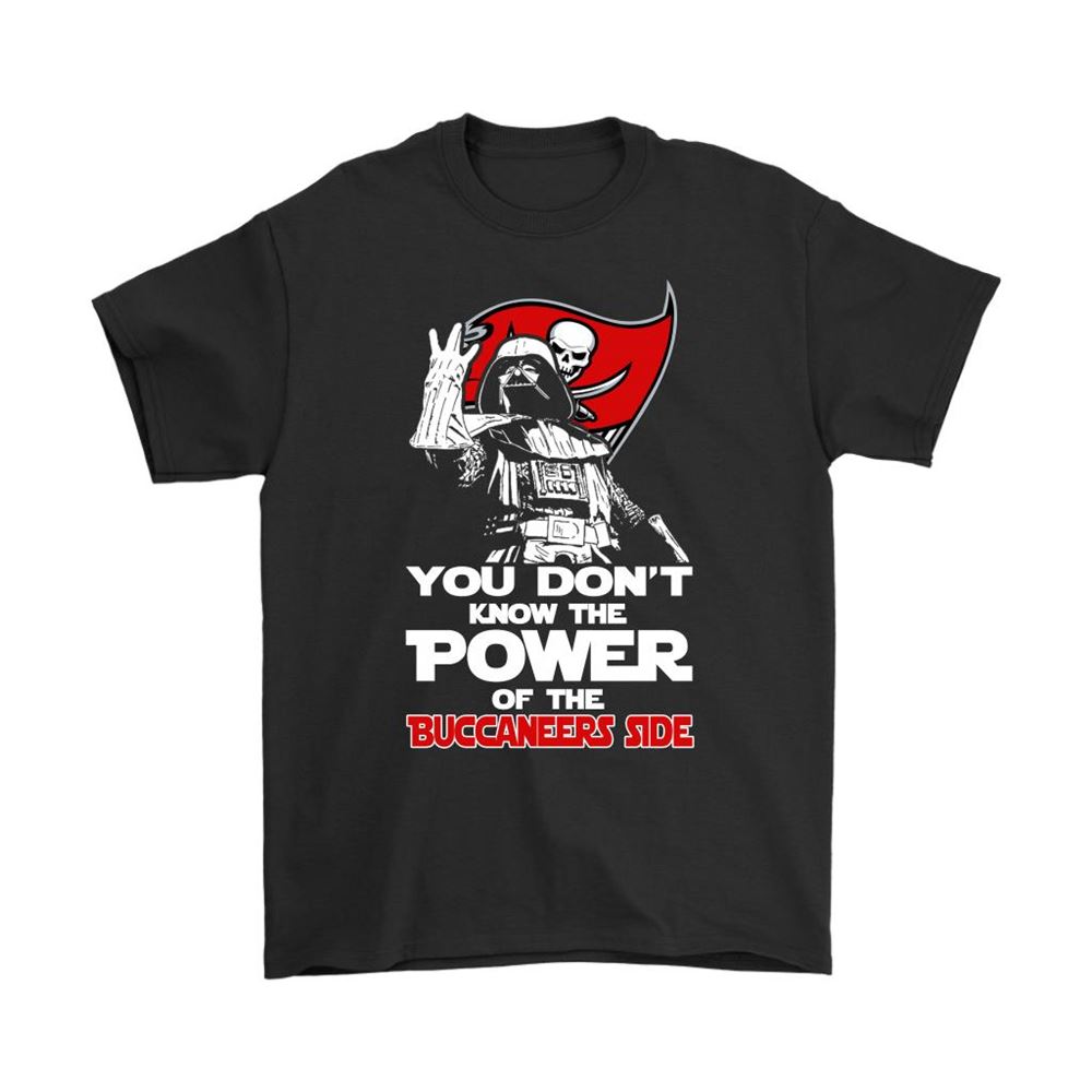 You Dont Know The Power Of The Buccaneers Side Star Wars Nfl Shirts