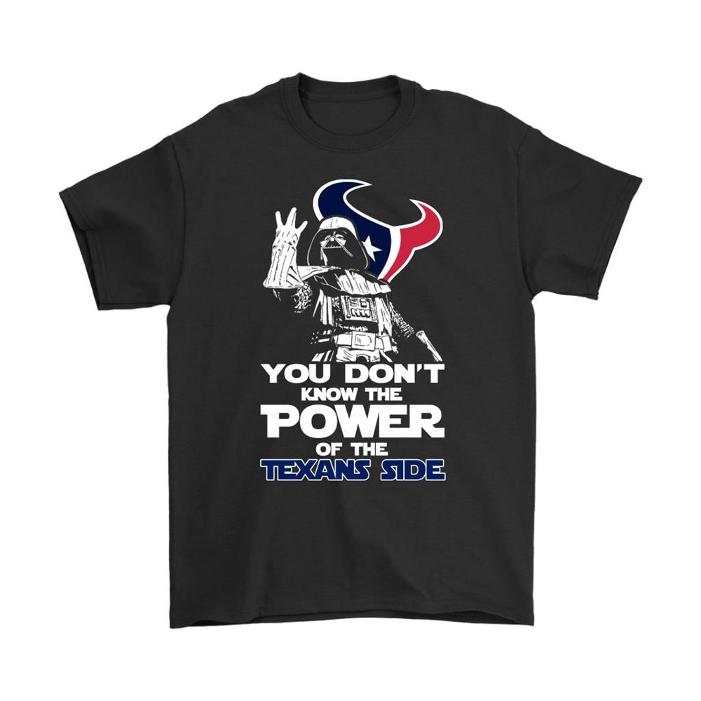 You Dont Know The Power Of The Texans Side Star Wars Nfl Shirts