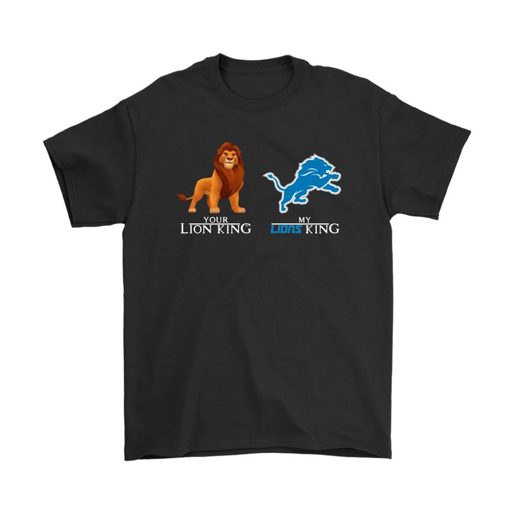 Your Disney Lion King My Detroit Lions King Nfl Football Shirts