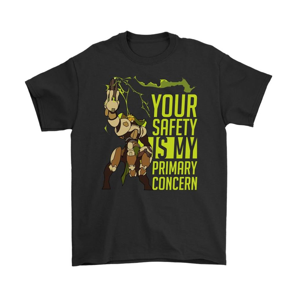 Your Safety Is My Primary Concern Orisa Overwatch Shirts