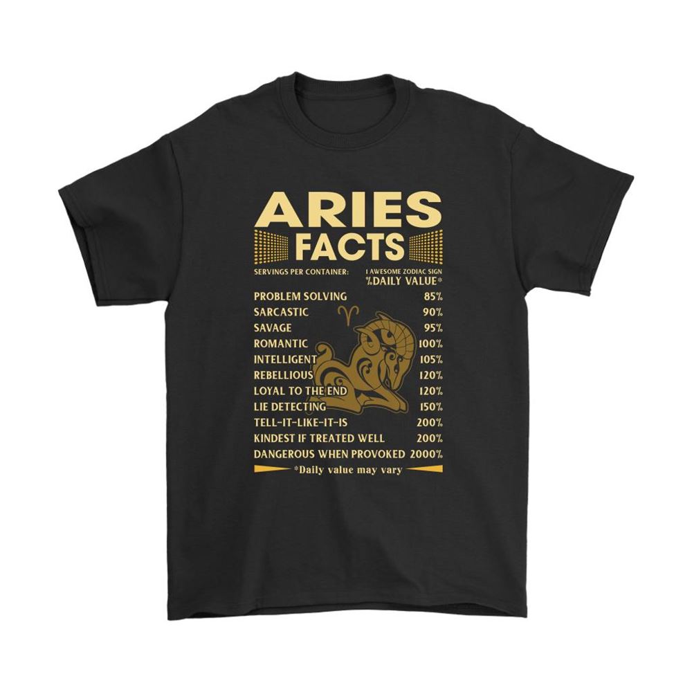 Zodiac Aries Facts Awesome Zodiac Sign Daily Value Shirts