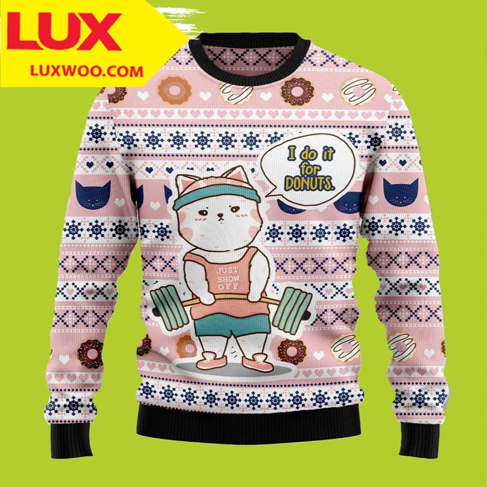 Cat I Do It For Donuts Cat Ugly Christmas Sweater