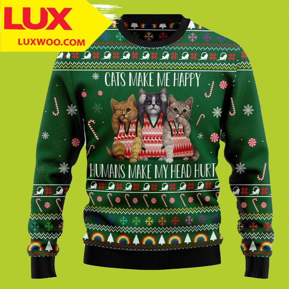 Cats Make Me Happy Cat Ugly Christmas Sweater