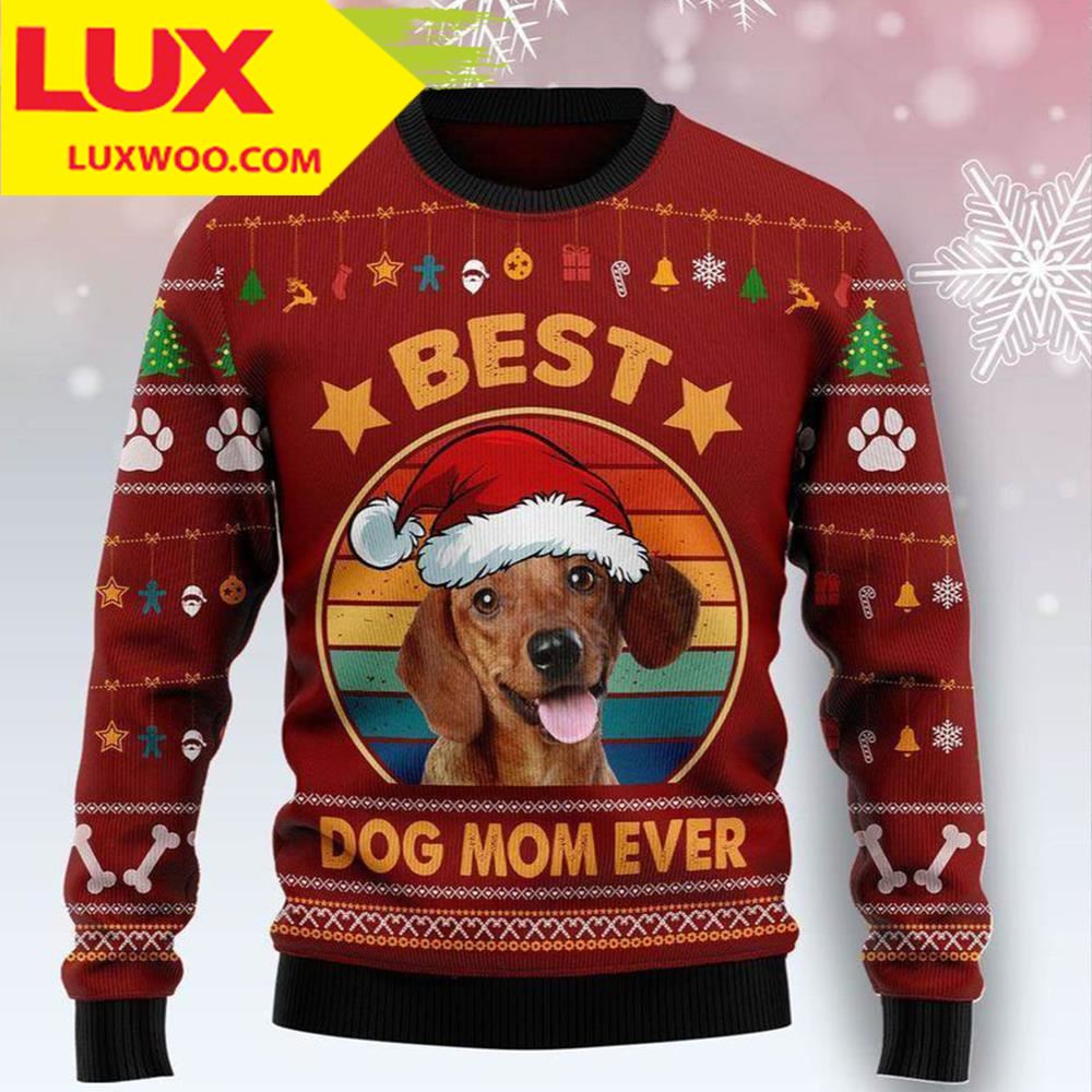 Dachshund Best Dog Mom Ever Dog Ugly Christmas Sweater