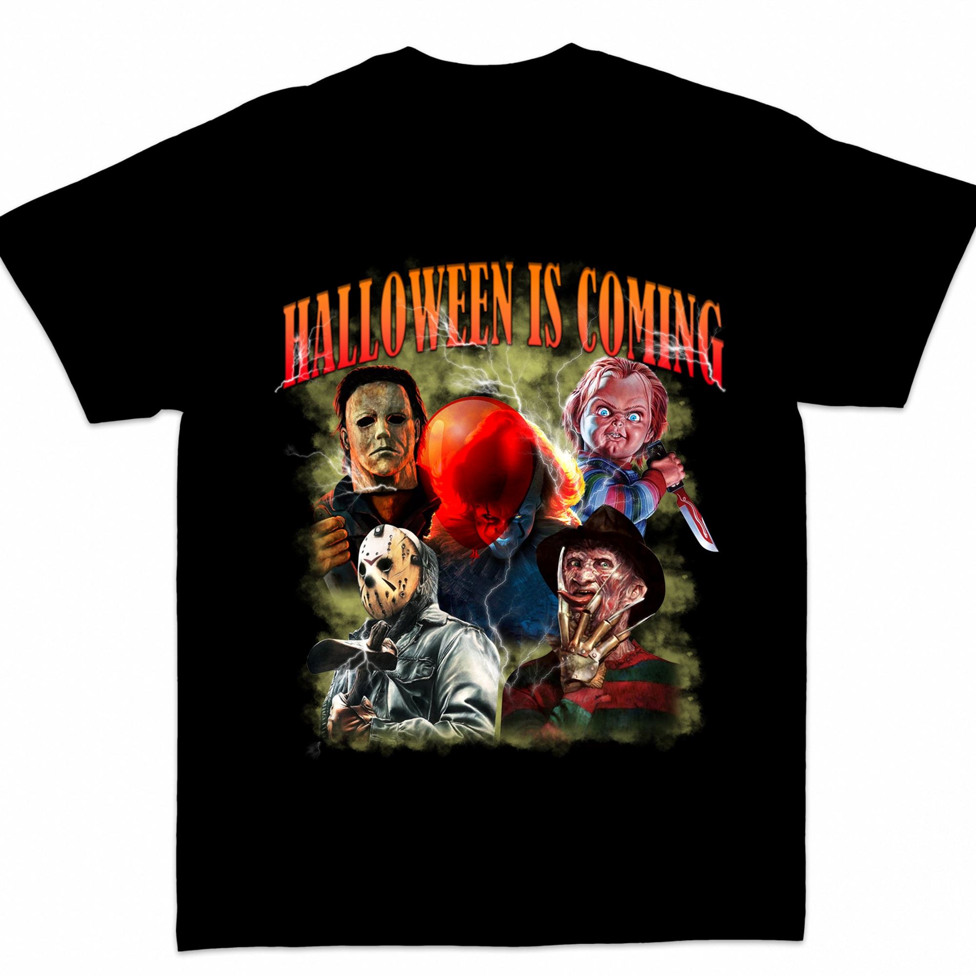 Halloween Is Coming T Shirt Halloween Horror Movie Killers Scary Friends Shirt Scary Halloween T Shirt For Men And Women