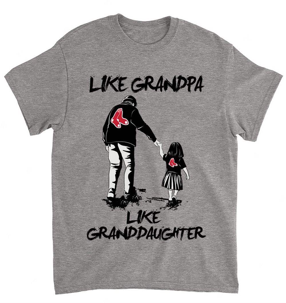 Mlb Boston Red Sox 061 Like Grandpa Like Granddaughter Shirt