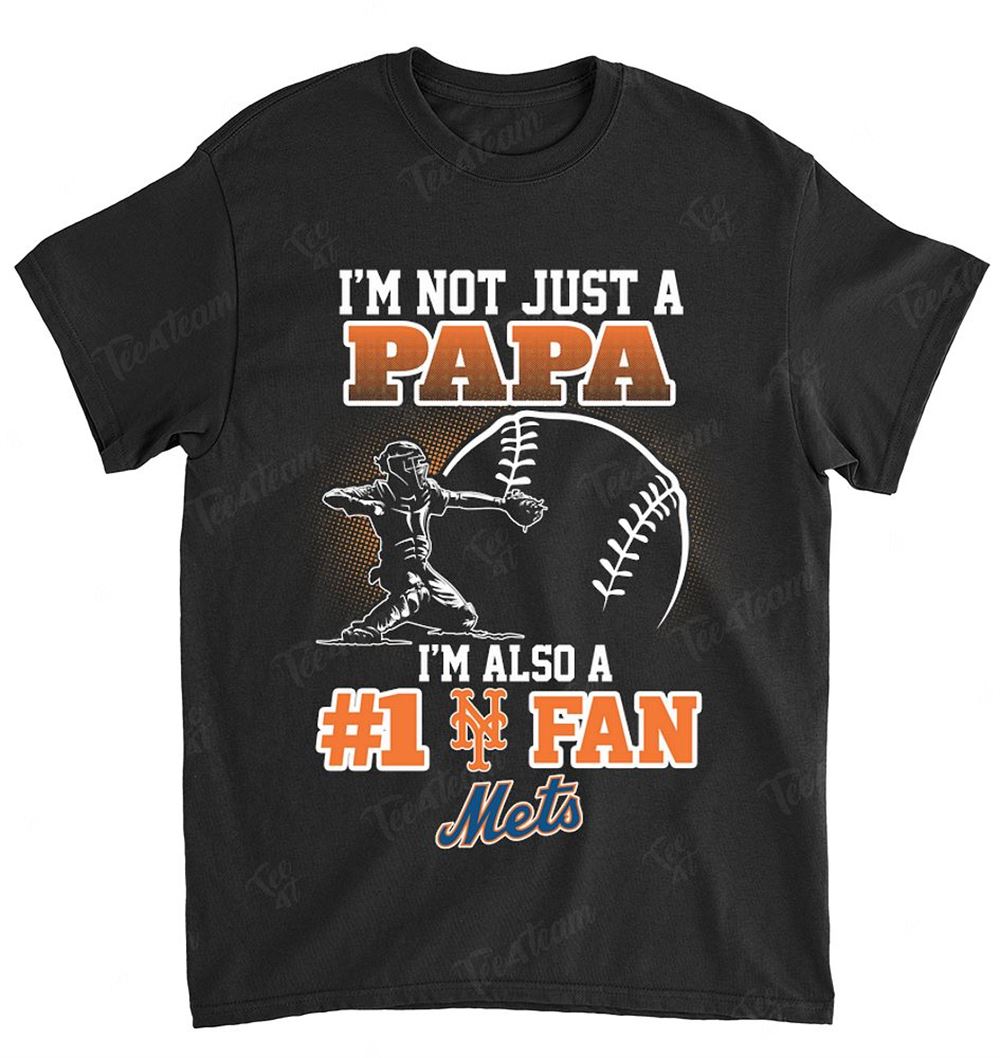 Mlb New York Mets 091 Not Just Papa Also A Fan Shirt